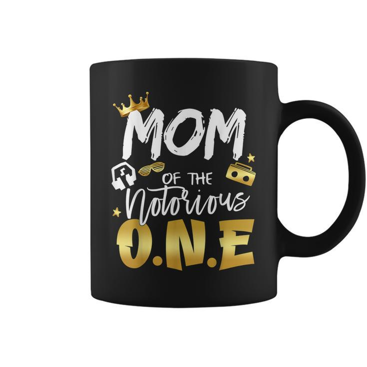 Mom Of The Notorious One Old School Hip Hop 1St Birthday  Coffee Mug