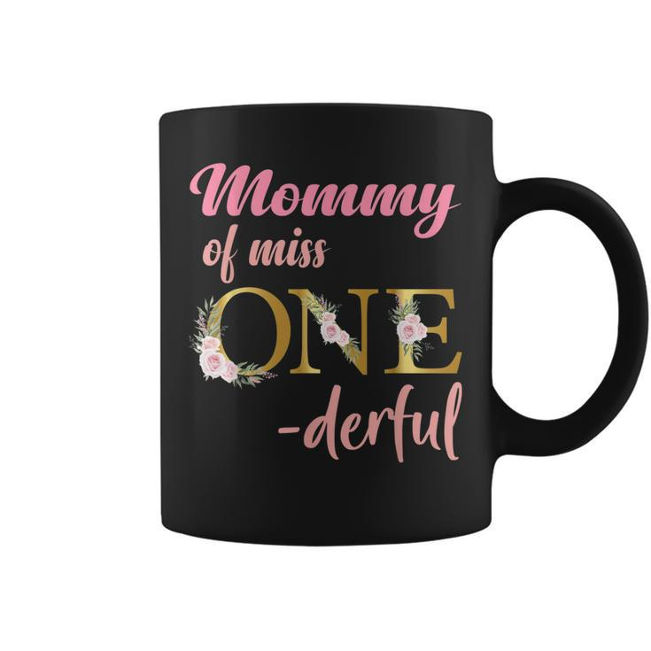 Mommy Of Miss One Derful 1St Birthday Girl 1St Birthday  Coffee Mug