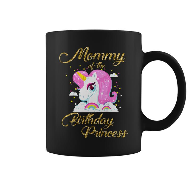 Mommy Of The Birthday Princess Unicorn Girl Mom Tshirt Gift Coffee Mug