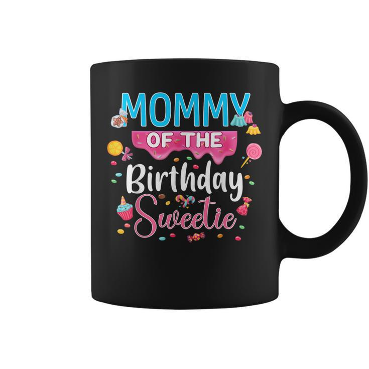 Mommy Of The Birthday Sweetie Candy Bday Matching Family  Coffee Mug