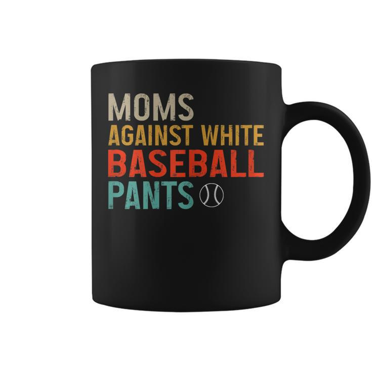 Moms Against White Baseball Pants Baseball  Coffee Mug