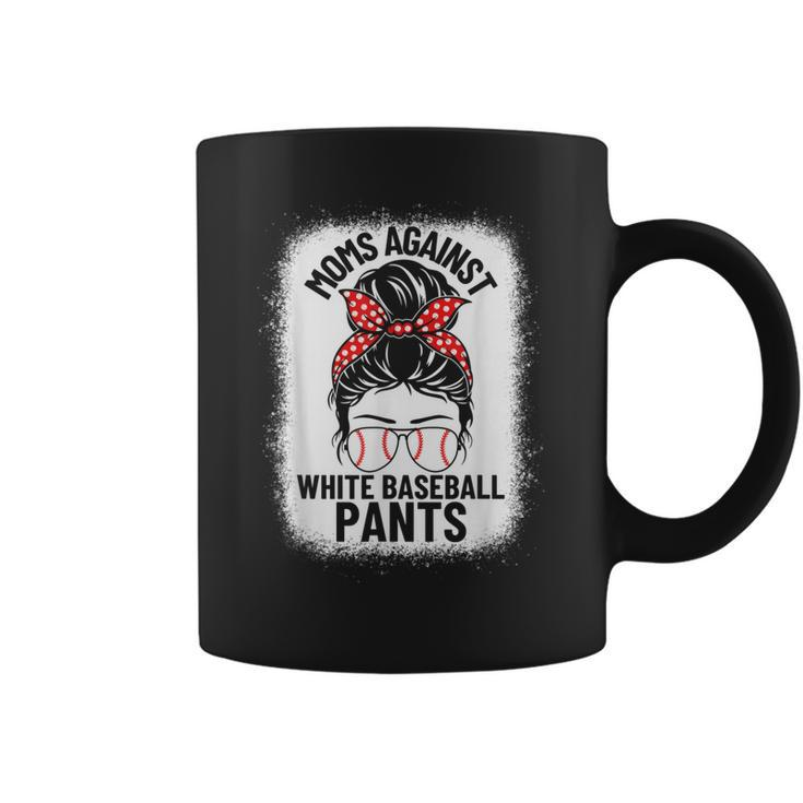 Moms Against White Baseball Pants Baseball Messy Bun Mom  Coffee Mug