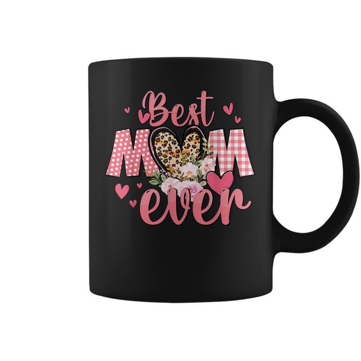 Mothers Day Best Mom Ever From Daughter Son Mom Kids Grandma  Coffee Mug