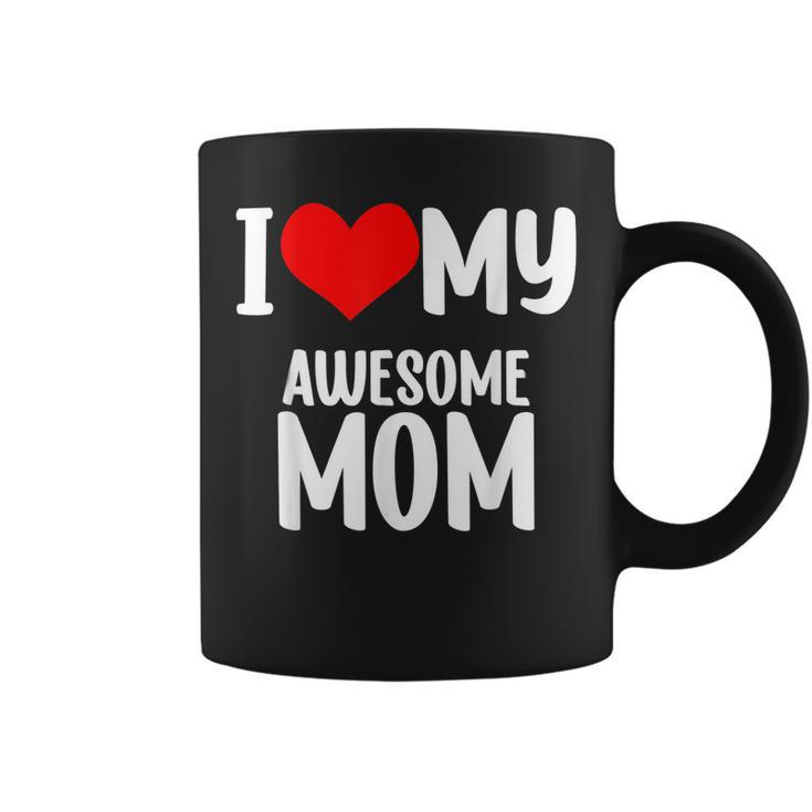 Mothers Day Red Heart With Love I Love My Mom Awesome Mommy  Coffee Mug