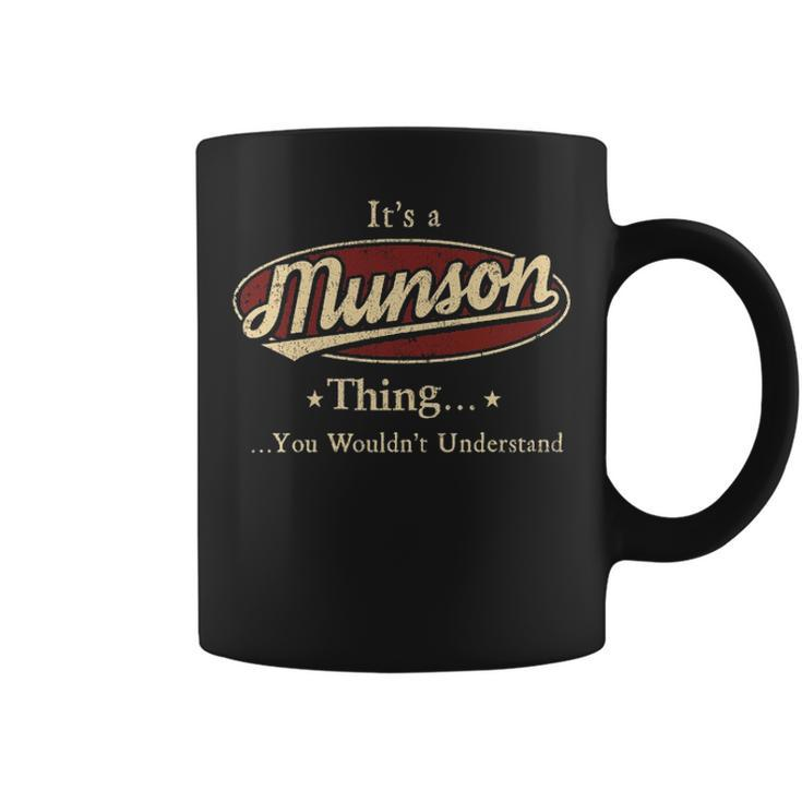 Munson Shirt Personalized Name Gifts T Shirt Name Print T Shirts Shirts With Name Munson Coffee Mug