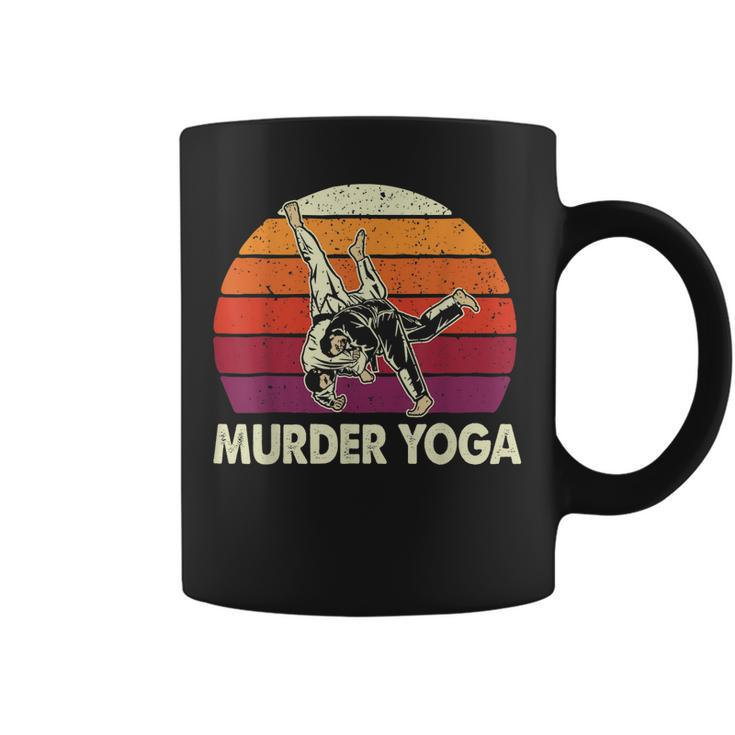 Murder Yoga Jiu Jitsu Grappler Martial Arts Coach Bjj  Coffee Mug