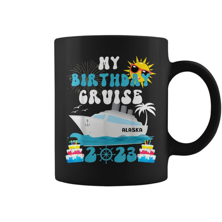 My Birthday Cruise Trip 2023 Alaska Summer Vacation Family  Coffee Mug