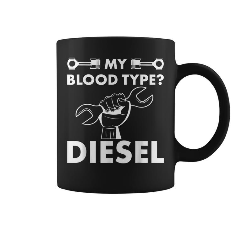 My Blood Type Diesel Car Auto Truck Mechanic Mens Gifts Coffee Mug