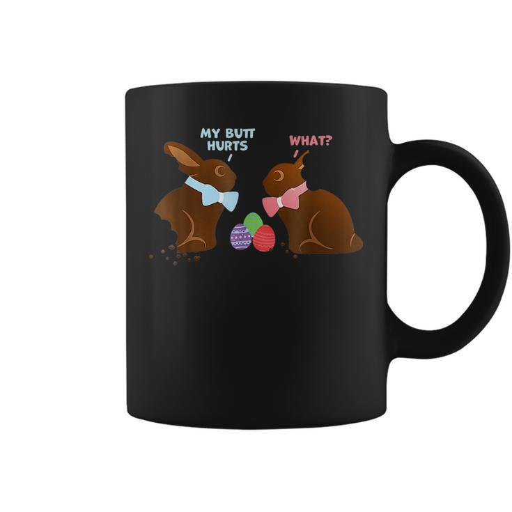 My Butt Hurts What Funny Easter Bunny  Coffee Mug