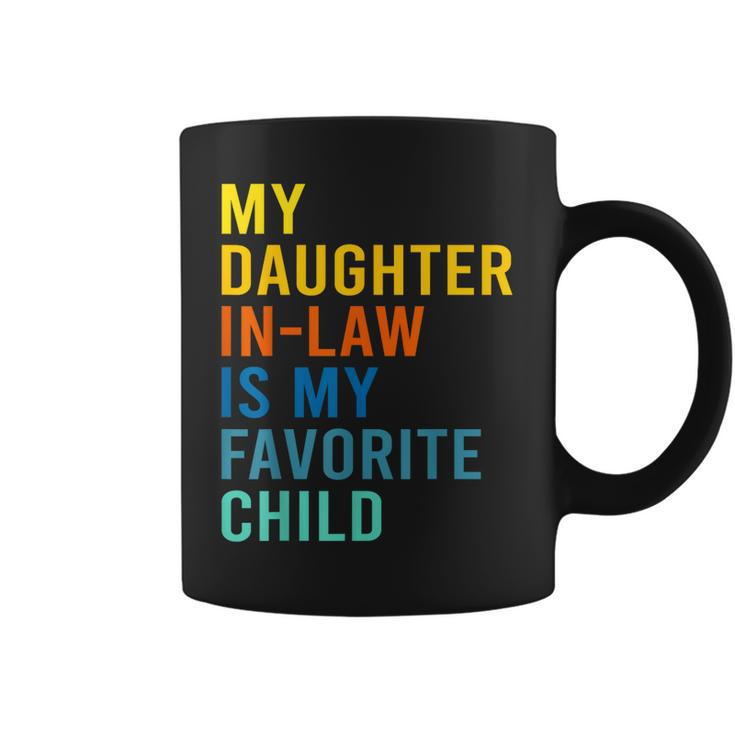 My Daughter In Law Is My Favorite Child Family Matching  Coffee Mug