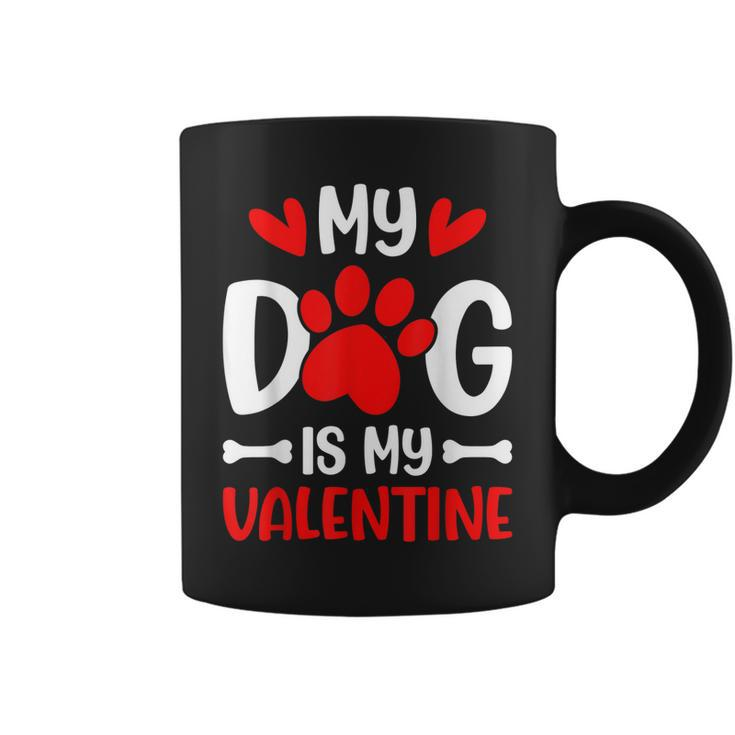 My Dog Is My Valentine Paw Heart Puppy Pet Owner Gifts  Coffee Mug