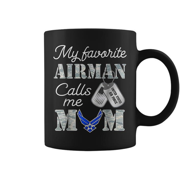 My Favorite Airman Calls Me Mom Air Force Mom Mothers Day  Coffee Mug