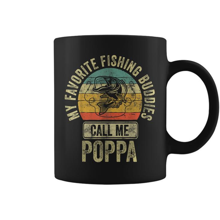 My Favorite Fishing Buddies Call Me Poppa Fisherman Gift For Mens Coffee Mug