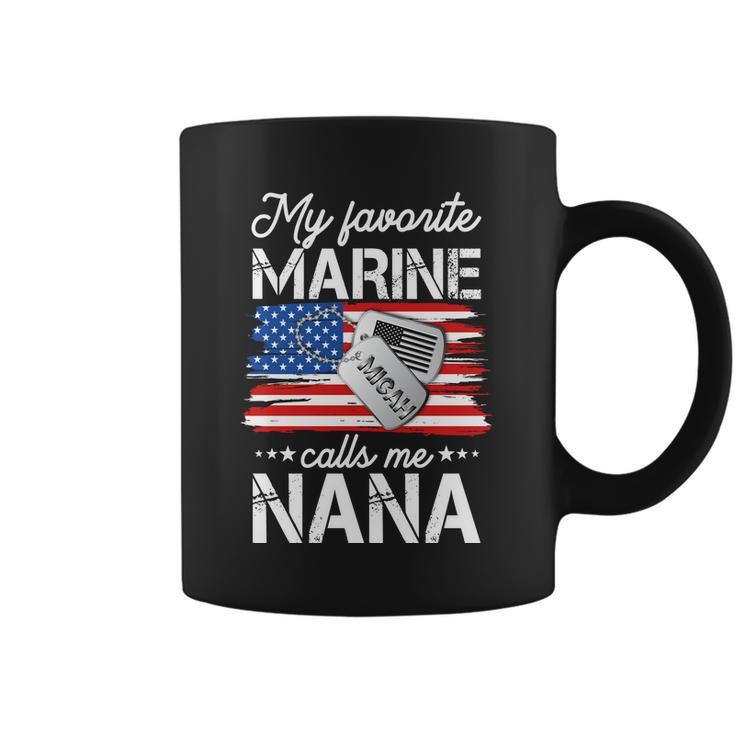 My Favorite Marine Calls Me Nana V2 Coffee Mug