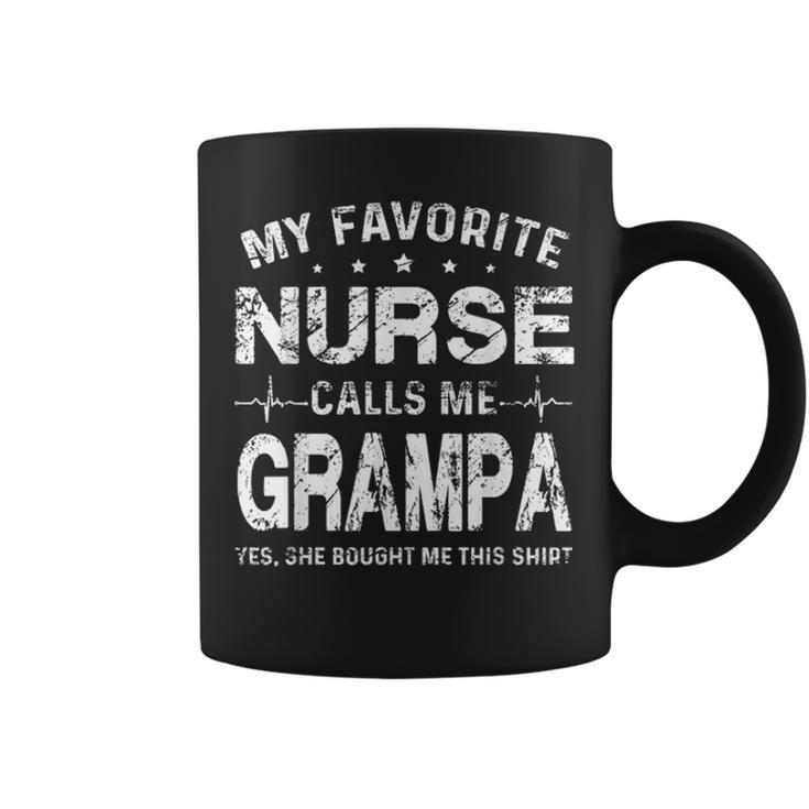 My Favorite Nurse Calls Me Grampa Fathers Day Gift Coffee Mug