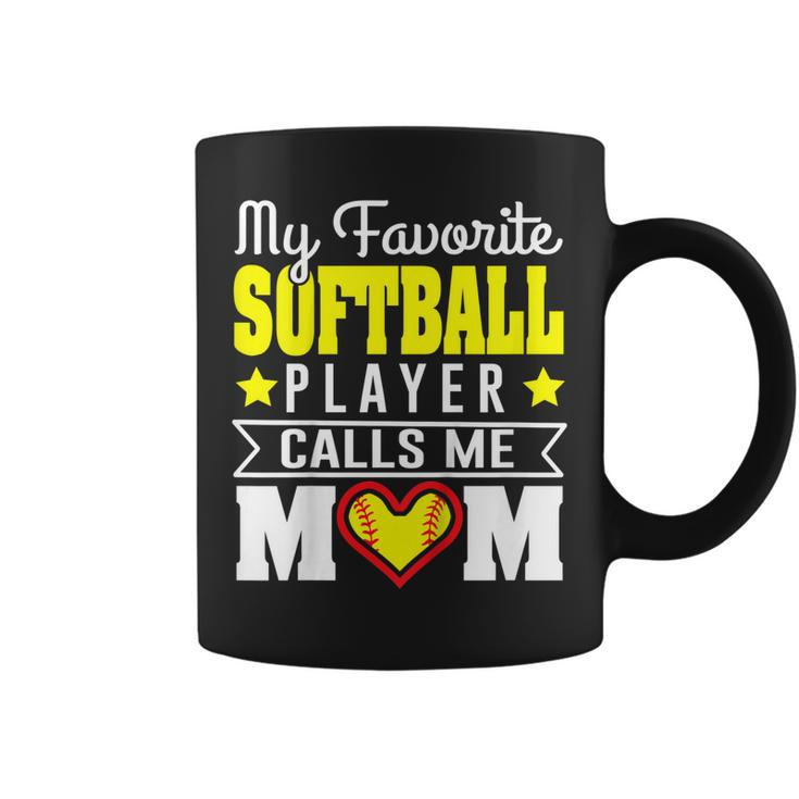 My Favorite Softball Player Calls Me Mom Mothers Day Tshirt Coffee Mug