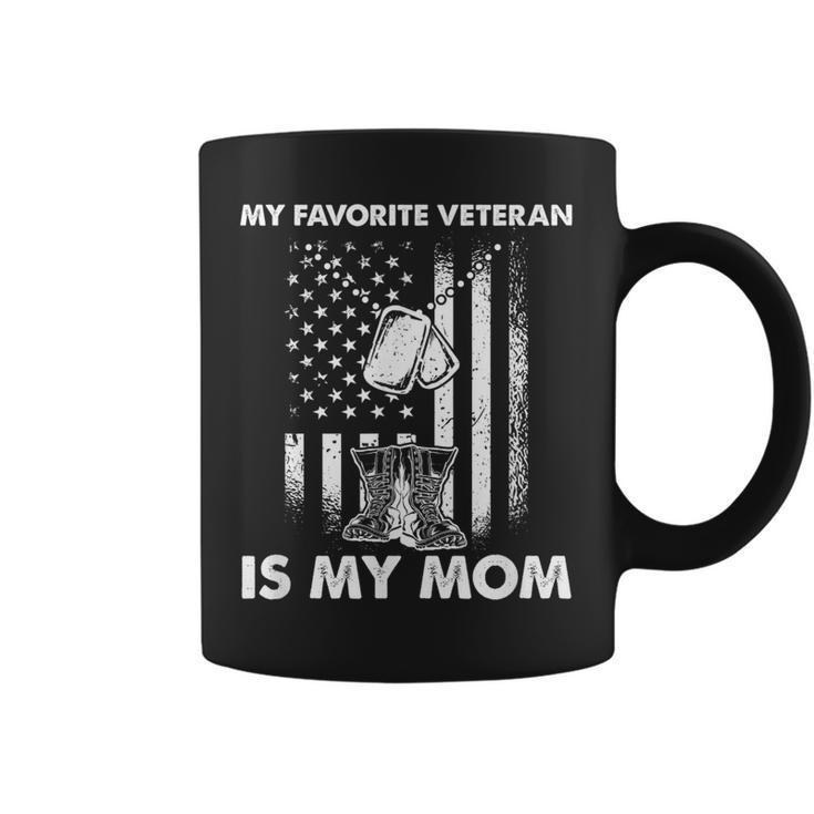 My Favorite Veteran Is My Mom - Us Flag Veteran Mother  Coffee Mug