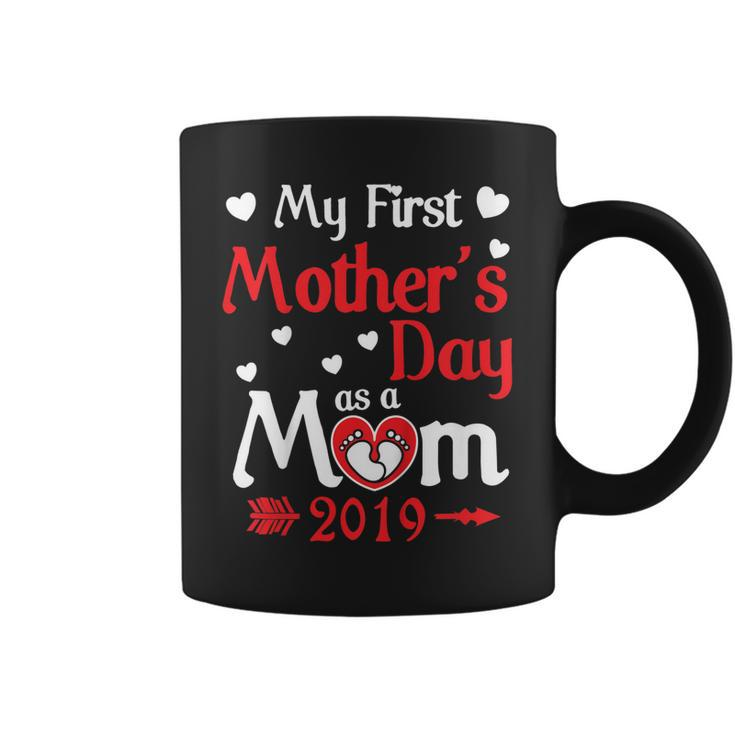 My First Mothers Day As A Mom 2019 Happy Love Mama Shirt Coffee Mug