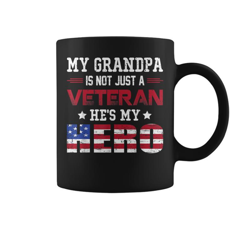 My Grandpa Is Not Just A Veteran Hes My Hero American  Coffee Mug