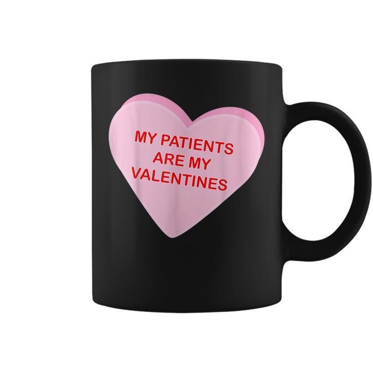 My Patients Are My Valentine Candy Heart Simple Graphic  Coffee Mug