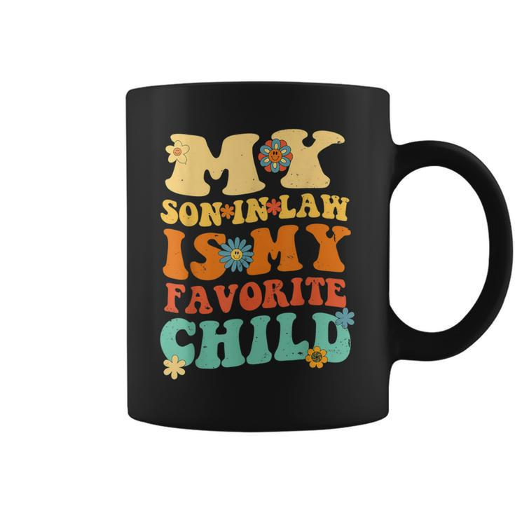My Son In Law Is My Favorite Child Funny Son-In-Law Dad Mom  Coffee Mug