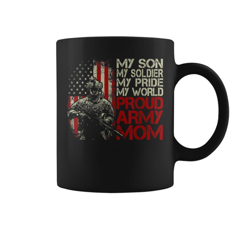 My Son Is A Soldier Proud Army Mom Flag American Gift  Coffee Mug