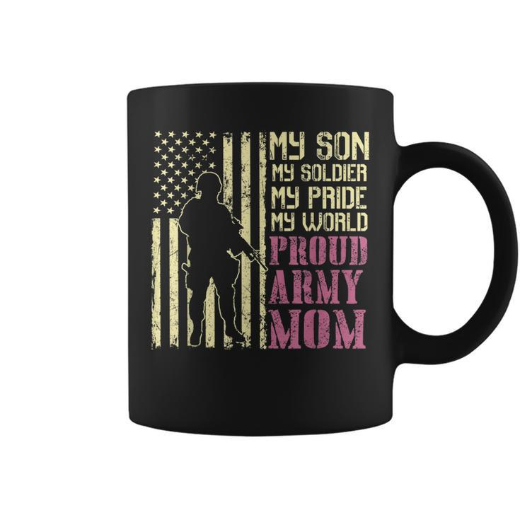 My Son Is A Soldier Proud Army Mom  Mother Gift  Coffee Mug