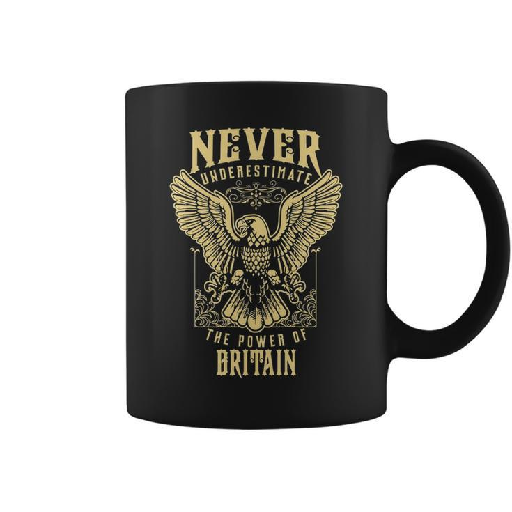 Never Underestimate The Power Of Britain  Personalized Last Name Coffee Mug