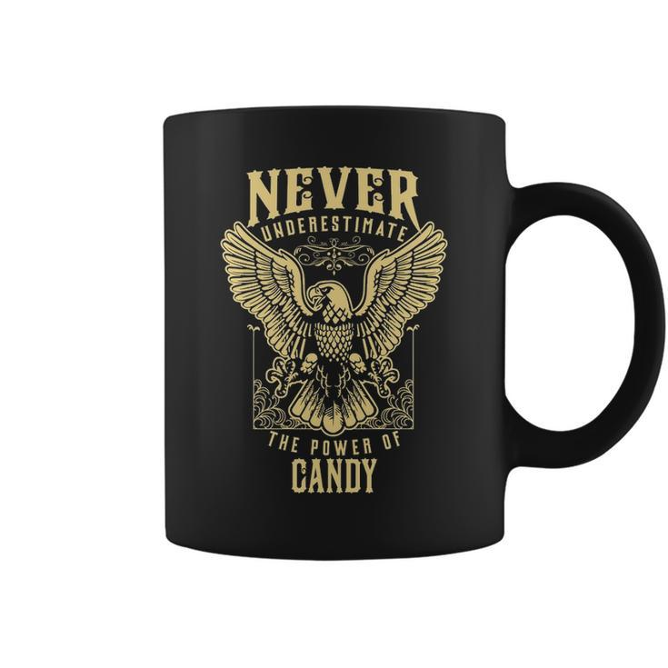 Never Underestimate The Power Of Candy  Personalized Last Name  Coffee Mug