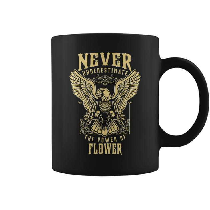 Never Underestimate The Power Of Flower  Personalized Last Name Coffee Mug