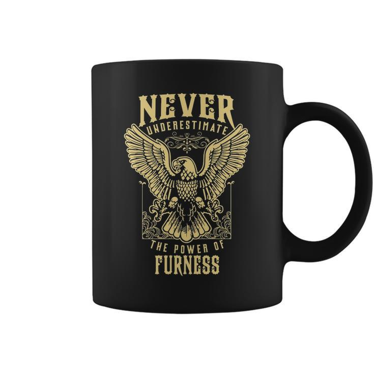 Never Underestimate The Power Of Furness  Personalized Last Name On  Coffee Mug