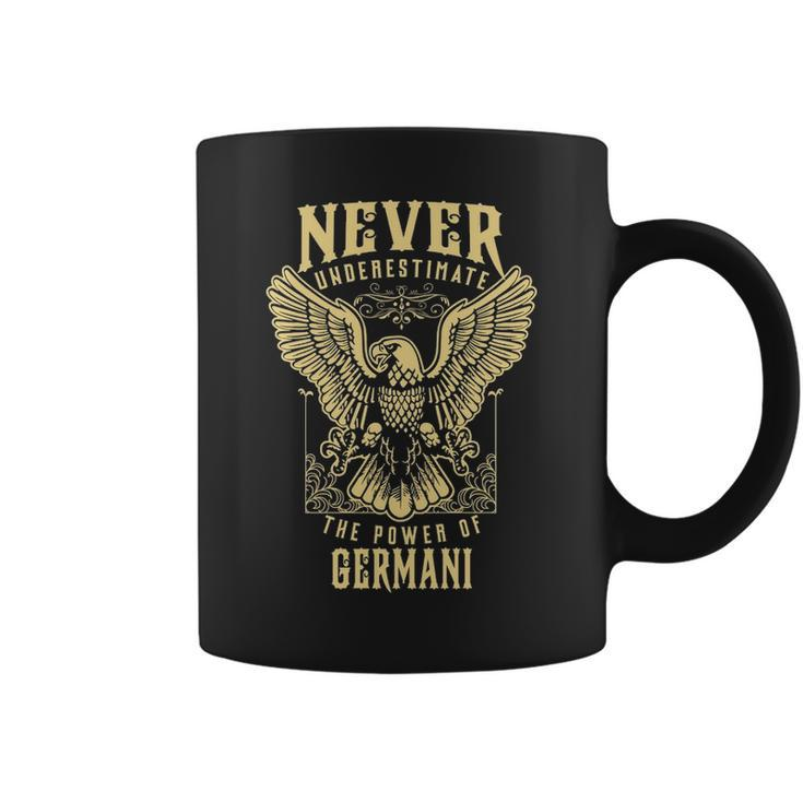 Never Underestimate The Power Of Germani  Personalized Last Name Coffee Mug