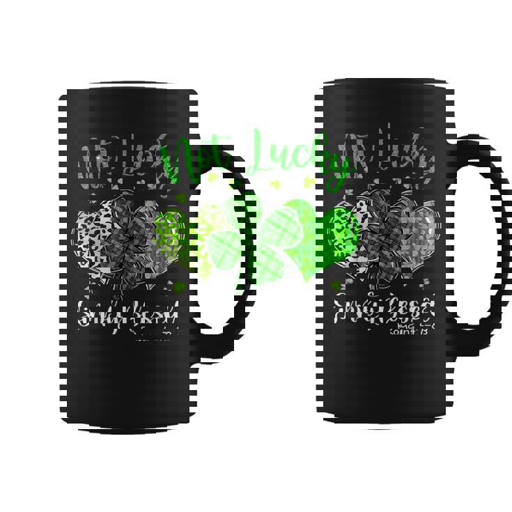 Not Lucky Simply Blessed Christian Shamrock St Patricks Day Coffee Mug