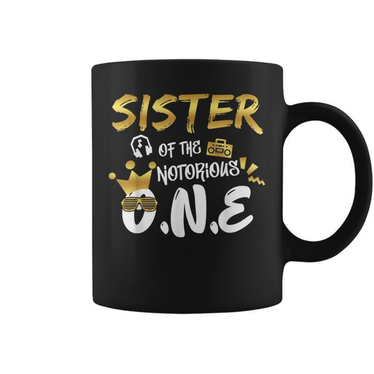 Old School Funny Hip Hop Sister Of The Notorious One Coffee Mug