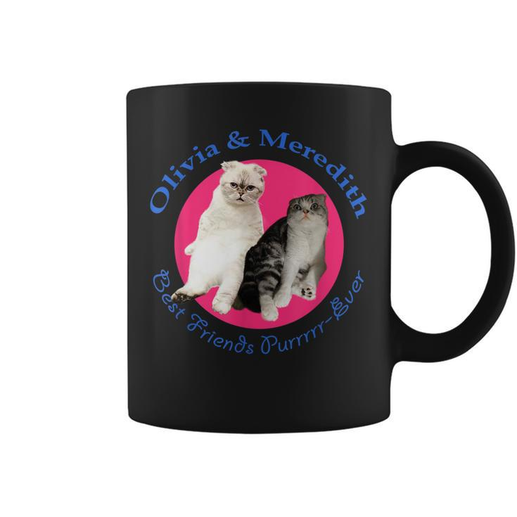 Olivia & Meredith - Best Friends Purrrr-Ever  Coffee Mug