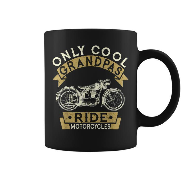 Only Cool Grandpas Ride Motorcycles Gift Coffee Mug