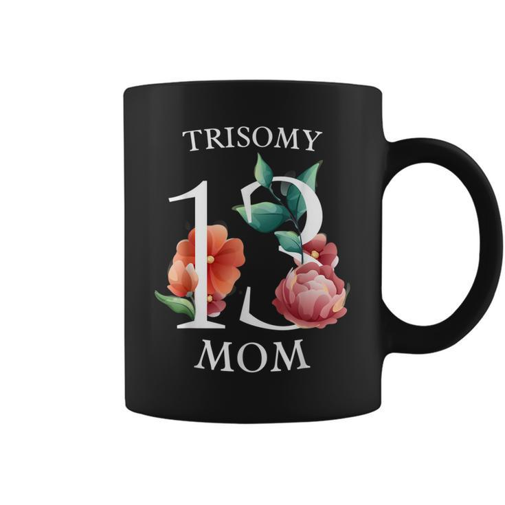 Patau Syndrome Trisomy 13 Awareness Day Mom Dad March 13  Coffee Mug