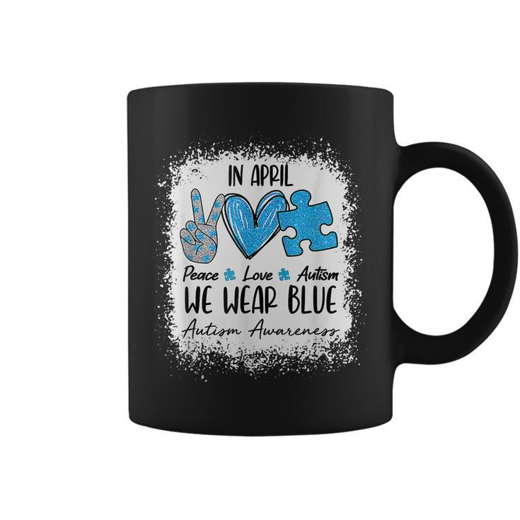 Peace Love Autism In April We Wear Blue For Autism Awareness  Coffee Mug