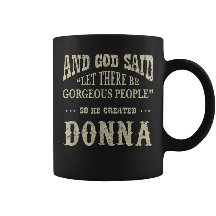 Personalized Birthday Gift Idea For Person Named Donna Coffee Mug