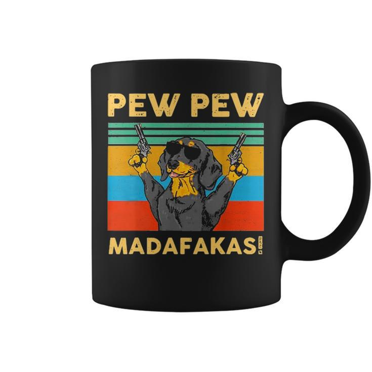 Pew Madafakas Pew Funny Dachshund Lover Coffee Mug