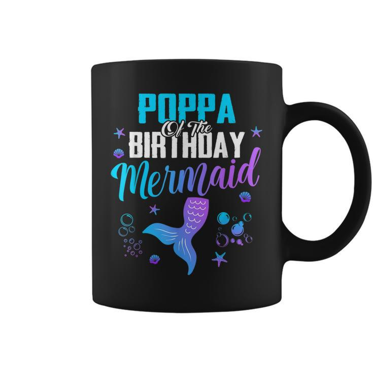 Poppa Of The Birthday Mermaid Gift For Mens Coffee Mug
