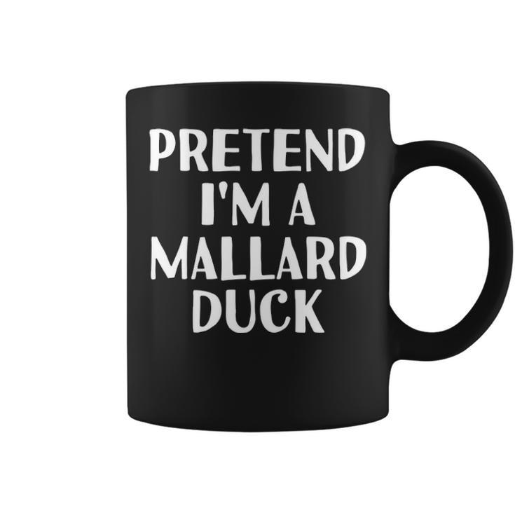 Pretend Im A Mallard Duck Funny Halloween Diy Costume Coffee Mug