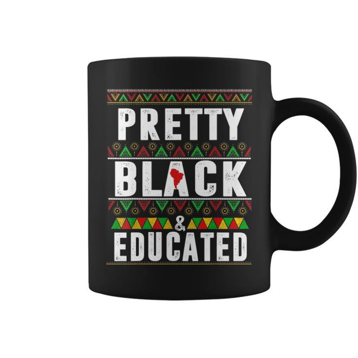 Pretty Black And Educated Black History Month Funny Apparel Coffee Mug
