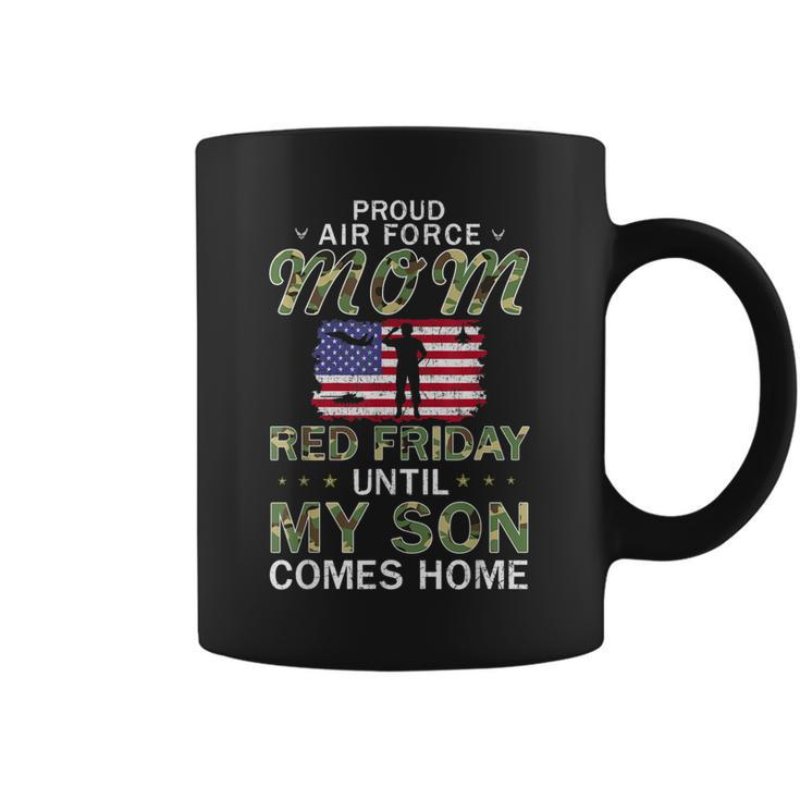 Proud Air Force Mom I Wear Redred Friday Army  Coffee Mug