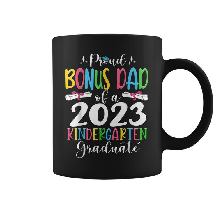 Proud Bonus Dad Of A Class Of 2023 Kindergarten Graduate Coffee Mug
