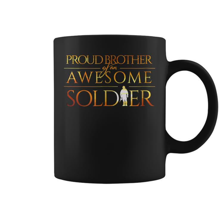 Proud Brother Of A Soldier Silhouette Military T Coffee Mug