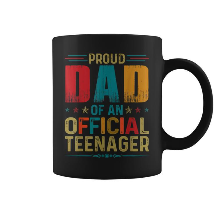 Proud Dad Official Teenager Funny Bday Party 13 Year Old Coffee Mug