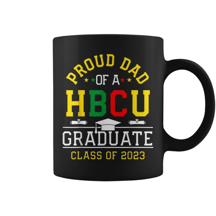 Proud Hbcu Dad Of A Hbcu Graduate Family Class Of 2023  Coffee Mug