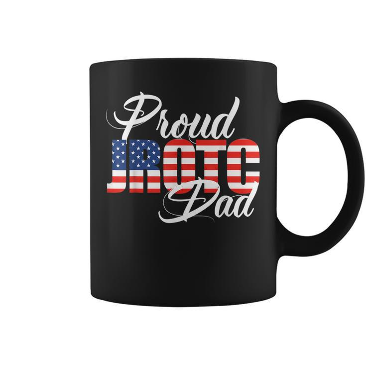 Proud Jrotc Dad  For Proud Father Of Junior Rotc Cadets Coffee Mug