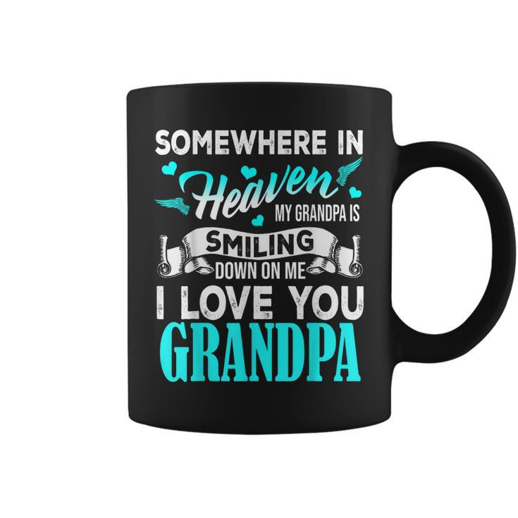 Proud My Grandpa In Heaven Happy Father Day Proud Of Grandpa Coffee Mug